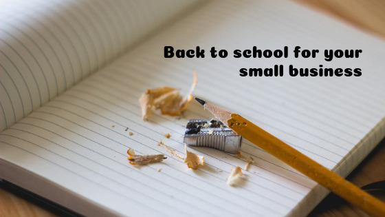 Back to school for your small business